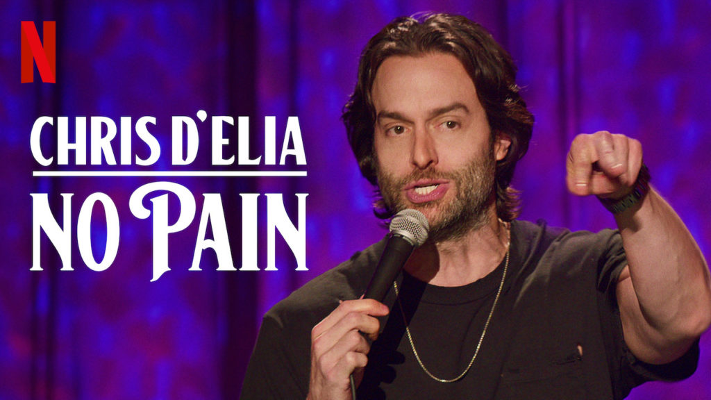 Chris D'Elia: No Pain